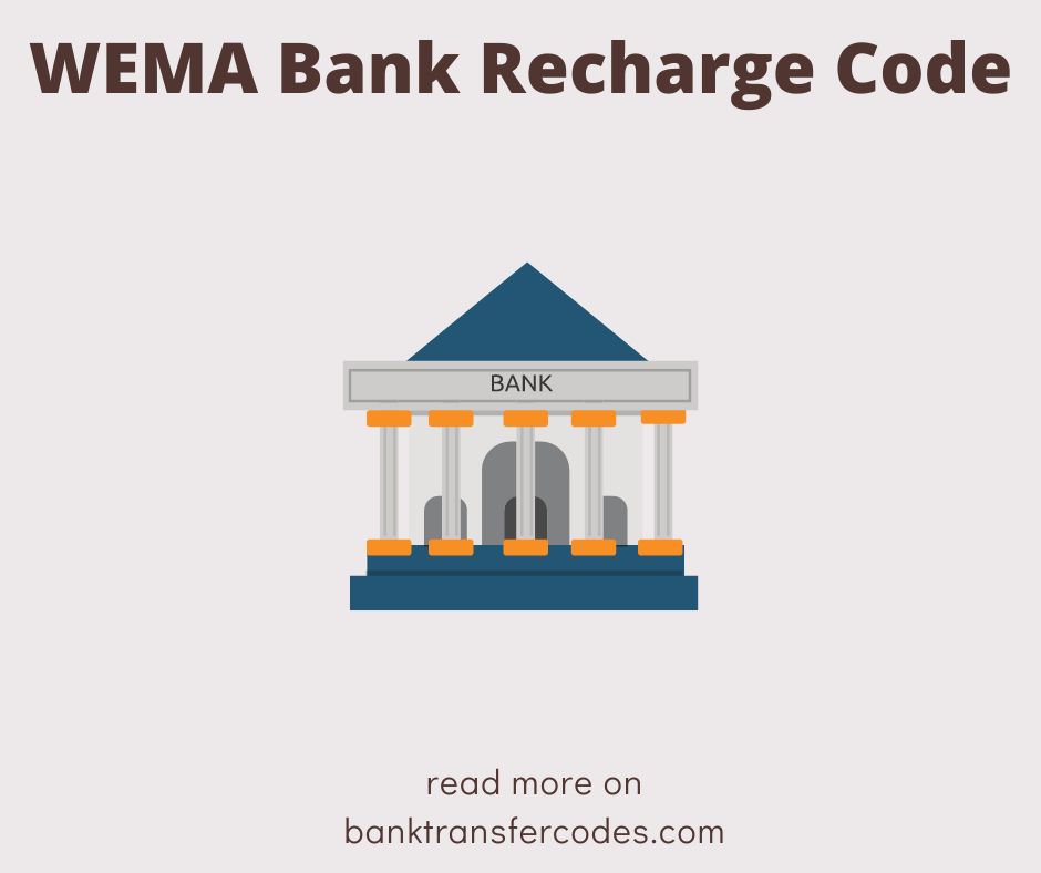 WEMA Bank Recharge Code
