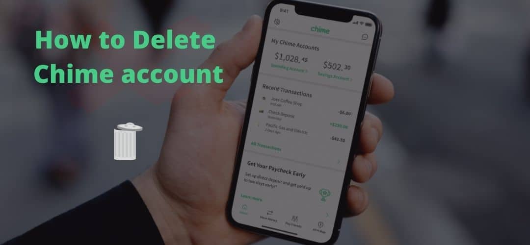 How to Close a Chime Account
