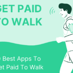 Apps That Pay You To Walk