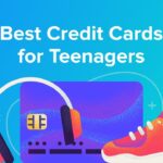 best credit card for teens
