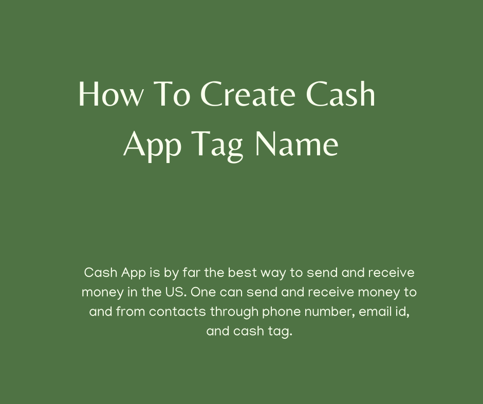 How To Create Cash App Tag Name