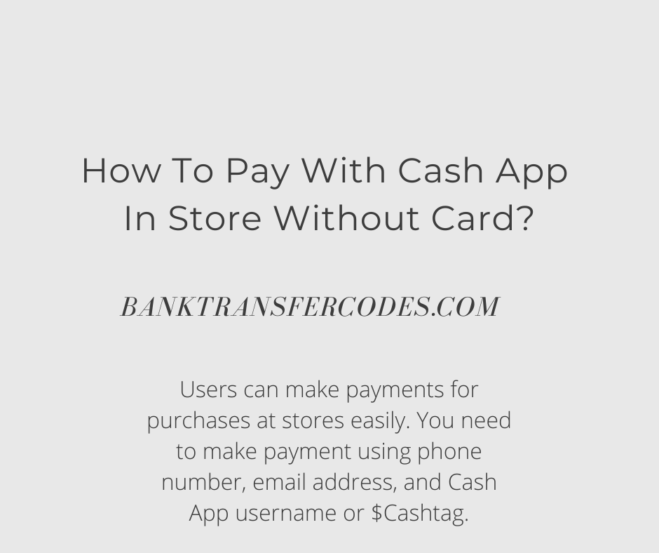 How To Pay With Cash App In Store Without Card