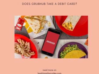 Does GrubHub Take a Debit Card?