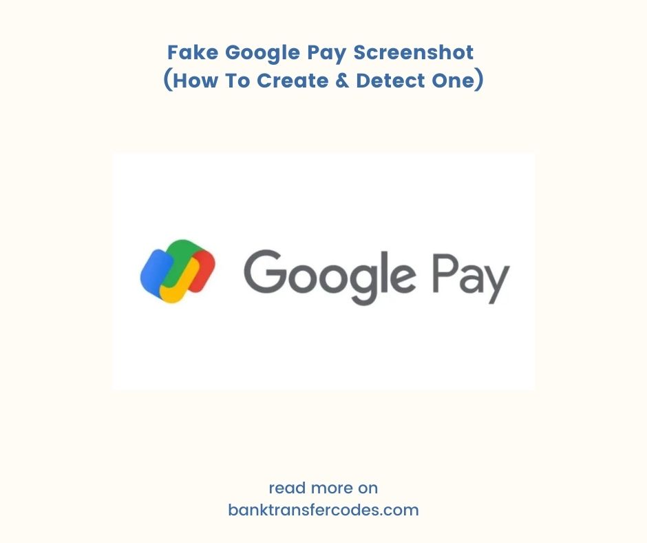 Fake Google Pay Screenshot (How To Create & Detect One)