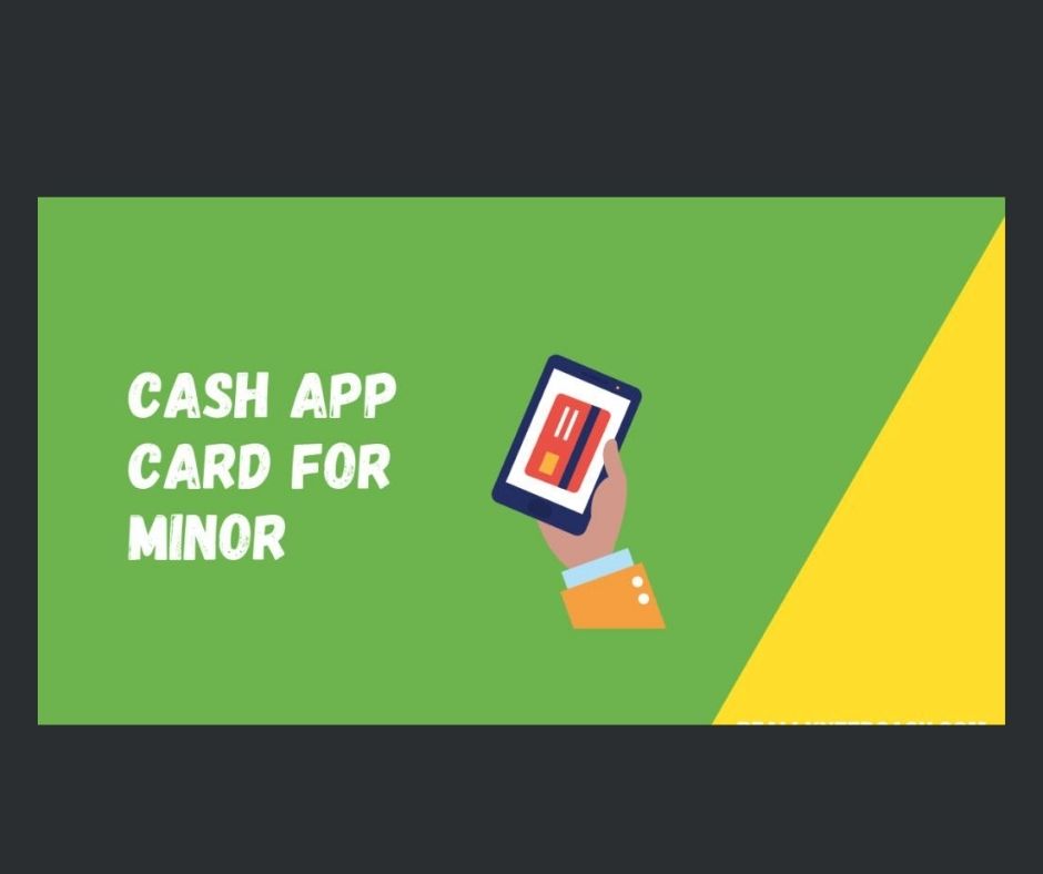 How do I Use My Cash App Under 18
