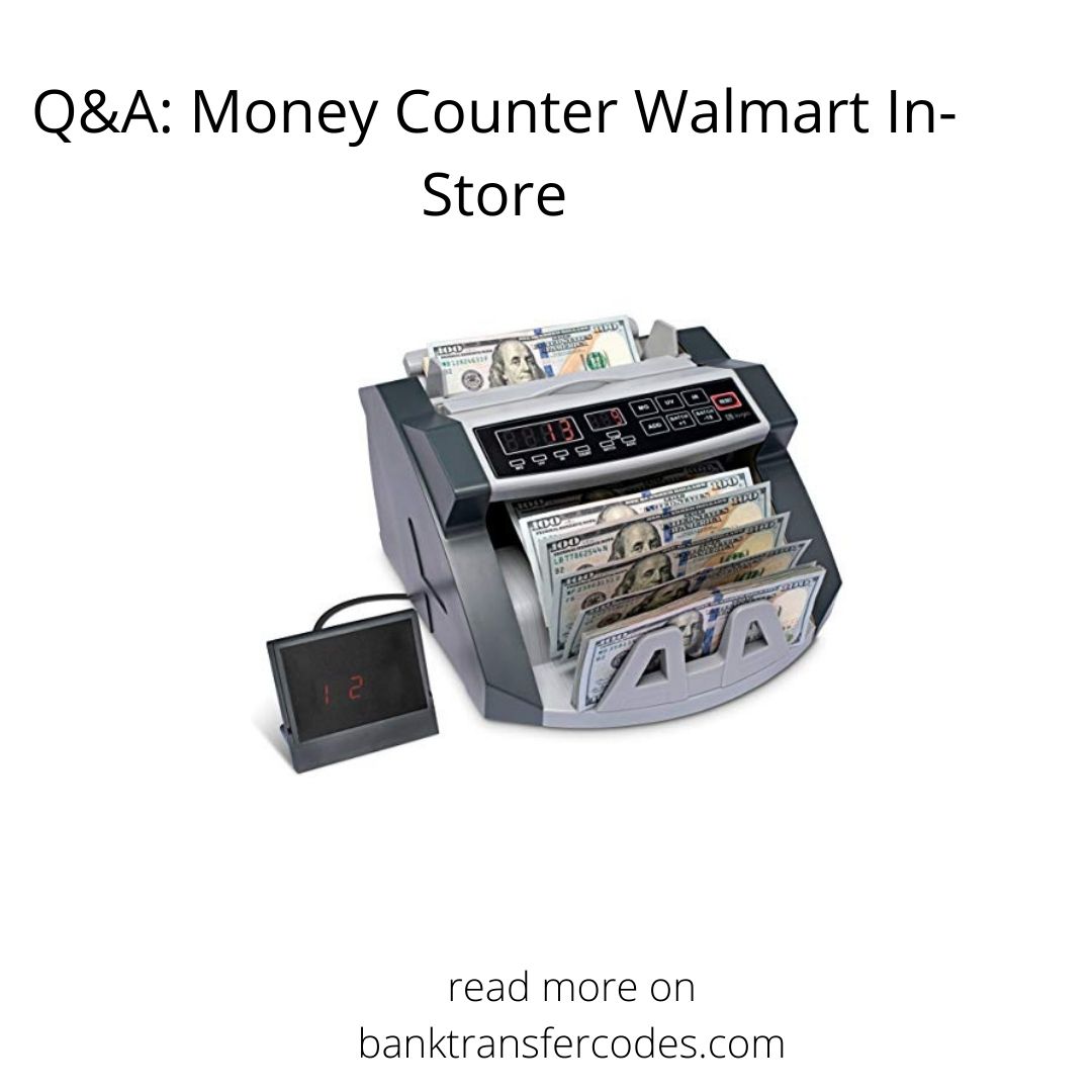 Money Counter Walmart In-Store