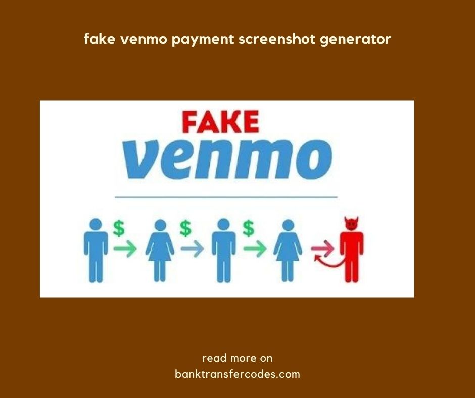 fake venmo payment screenshot generator