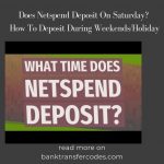 Does Netspend Deposit On Saturday