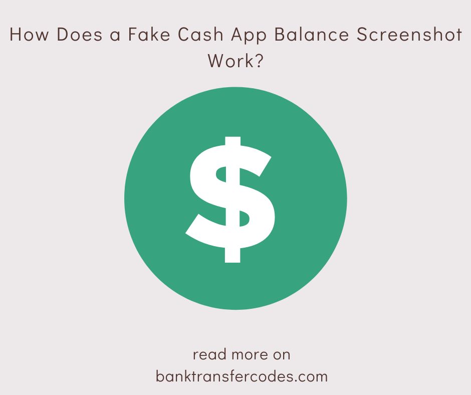 How Does a Fake Cash App Balance Screenshot Work?