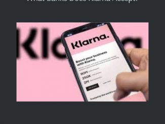 What Banks Does Klarna Accept?