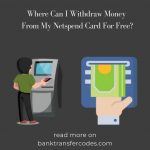 Where Can I Withdraw Money From My Netspend Card For Free?