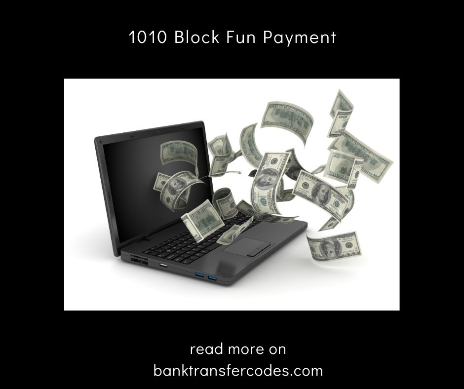 1010 Block Fun Payment