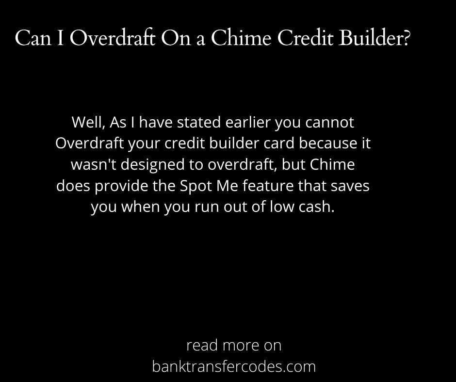 Can I Overdraft On a Chime Credit Builder?  