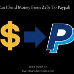 Can I Send Money From Zelle To Paypal?
