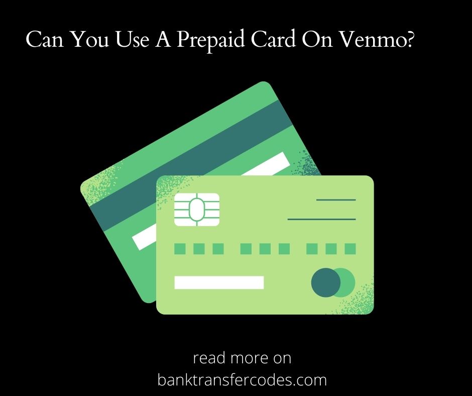 Can You Use A Prepaid Card On Venmo
