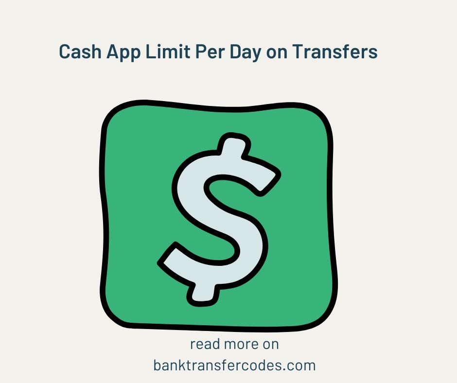 Cash App Limit Per Day on Transfers