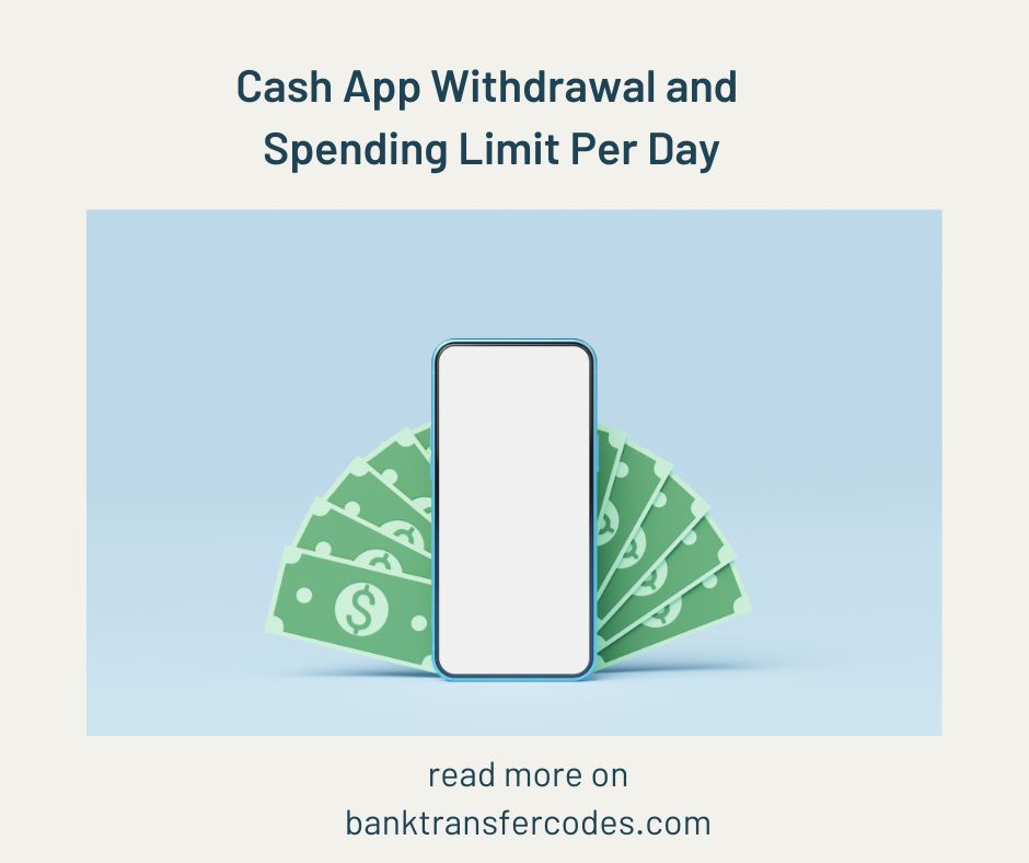Cash App Withdrawal and Spending Limit Per Day