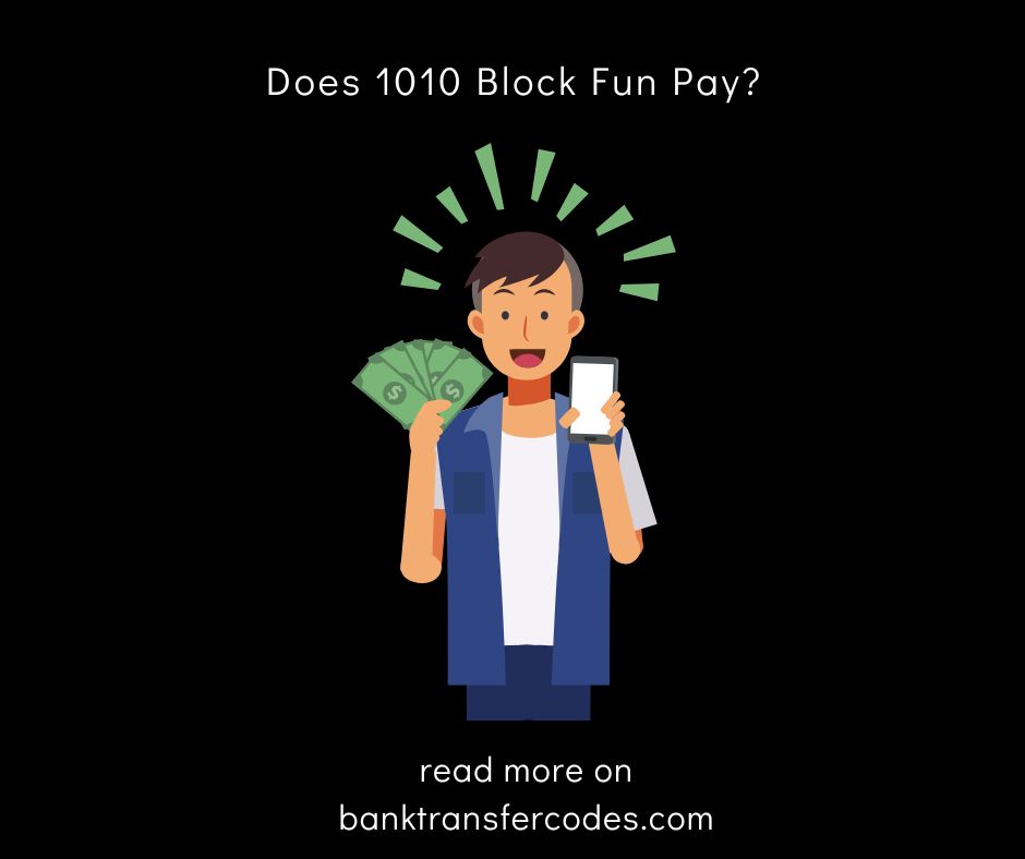 Does 1010 Block Fun Pay