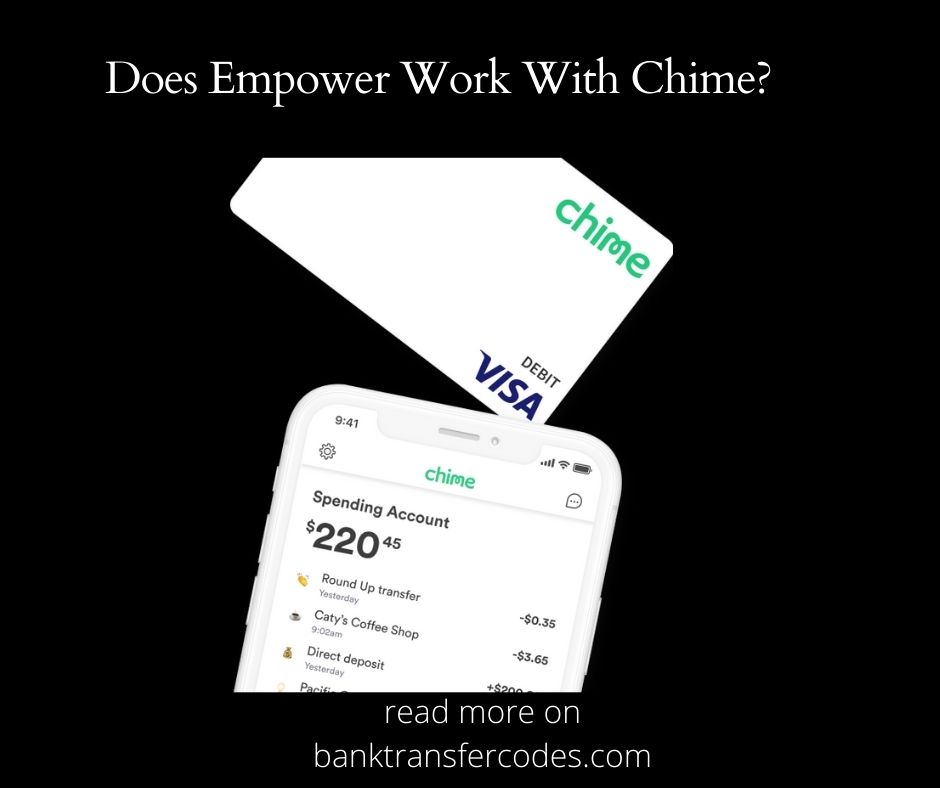 Does Empower Work With Chime