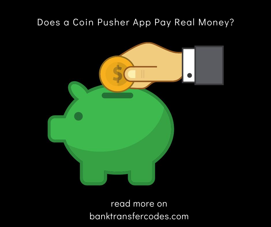 Does a Coin Pusher App Pay Real Money?