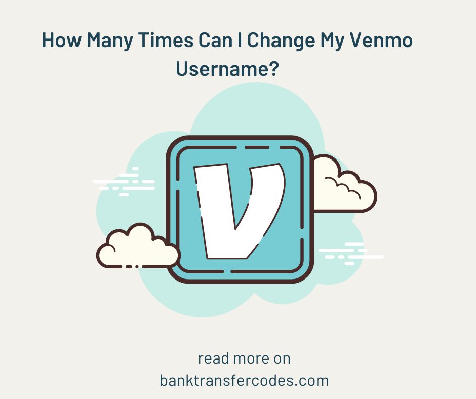 How Many Times Can I Change My Venmo Username?