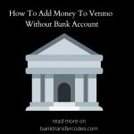 How To Add Money To Venmo Without Bank Account