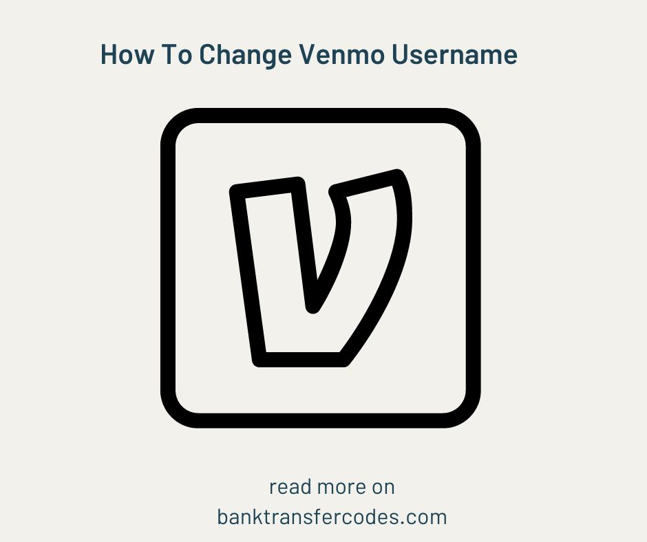 How To Change Venmo Username