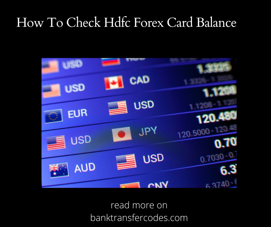 How To Check Hdfc Forex Card Balance