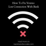 How To Fix Venmo Lost Connection With Bank