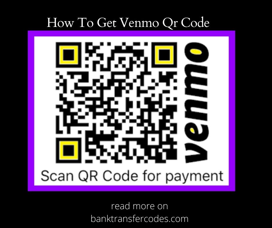 How To Get Venmo Qr Code