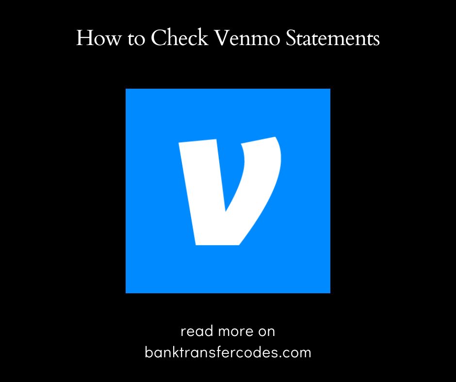 How to Check Venmo Statements