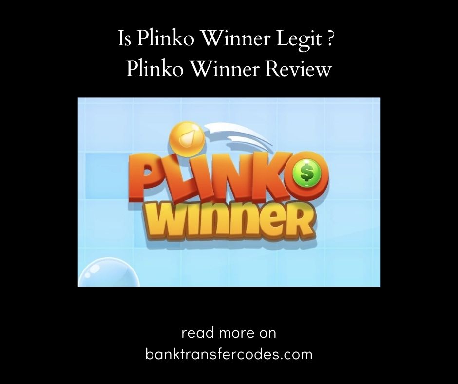 Is Plinko Winner Legit or Scam?