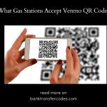 What Gas Stations Accept Venmo QR Code