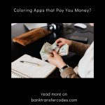 Coloring Apps that Pay You Money?