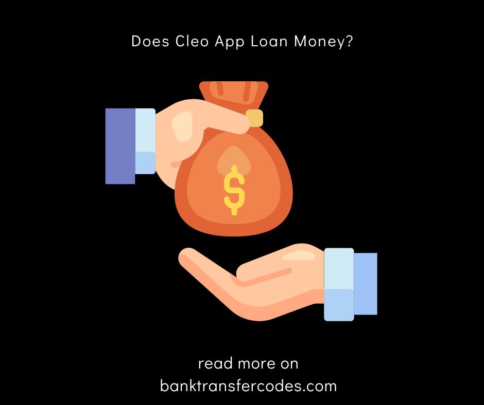 Does Cleo App Loan Money?