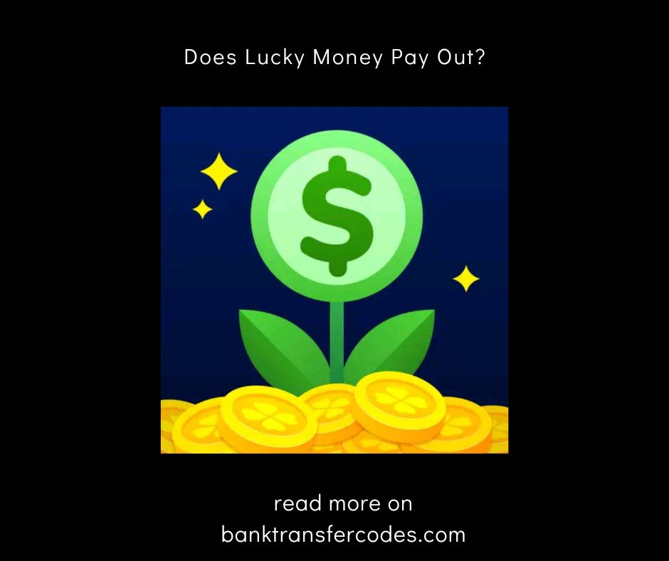 Does Lucky Money Pay Out?