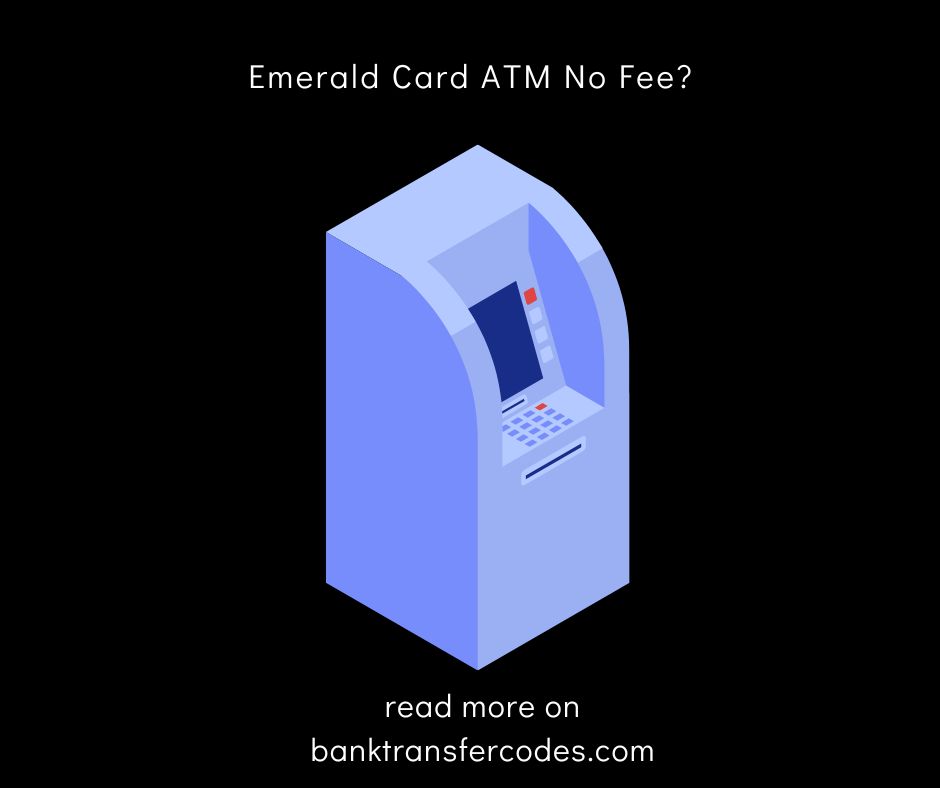 Emerald Card ATM No Fee