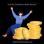 How Do Cosplayers Make Money?