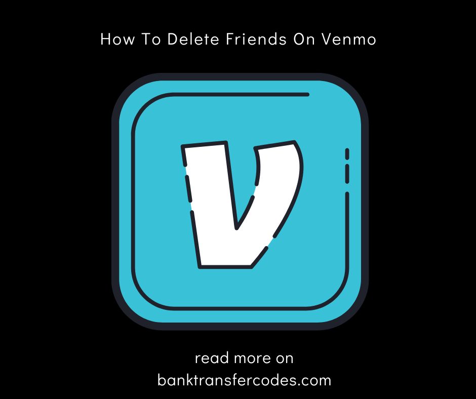 How To Delete Friends On Venmo