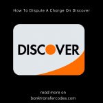 How To Dispute A Charge On Discover