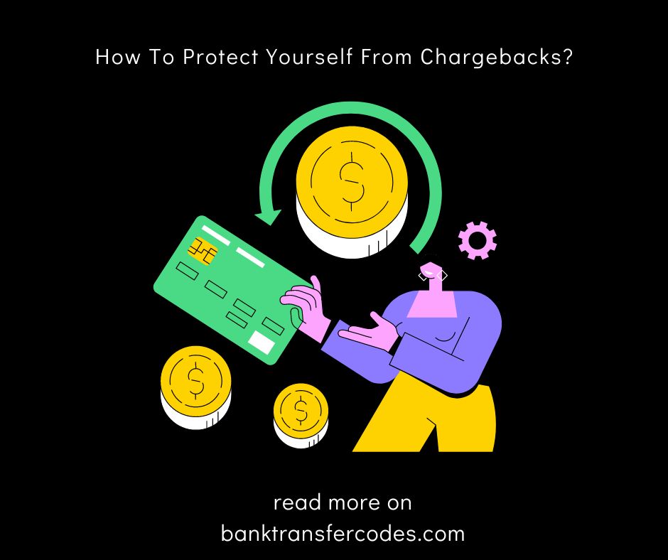 How To Protect Yourself From Chargebacks?