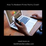 How To Redeem Prime Pantry Credit