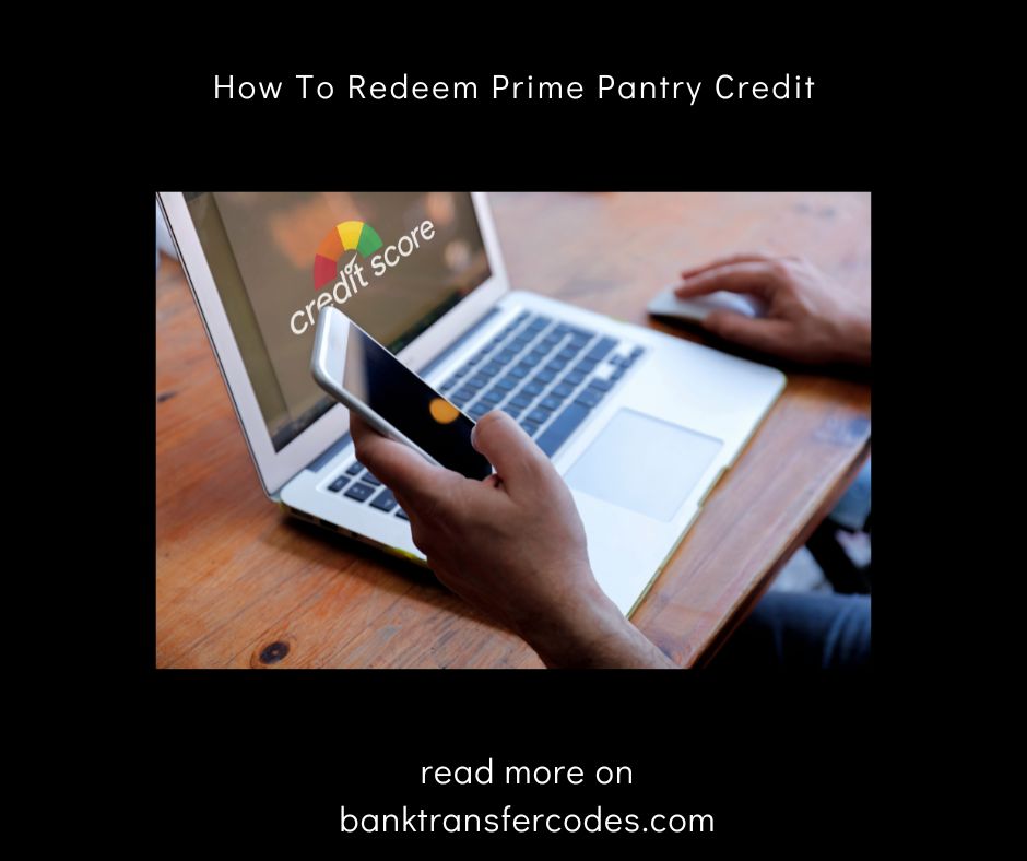 How To Redeem Prime Pantry Credit