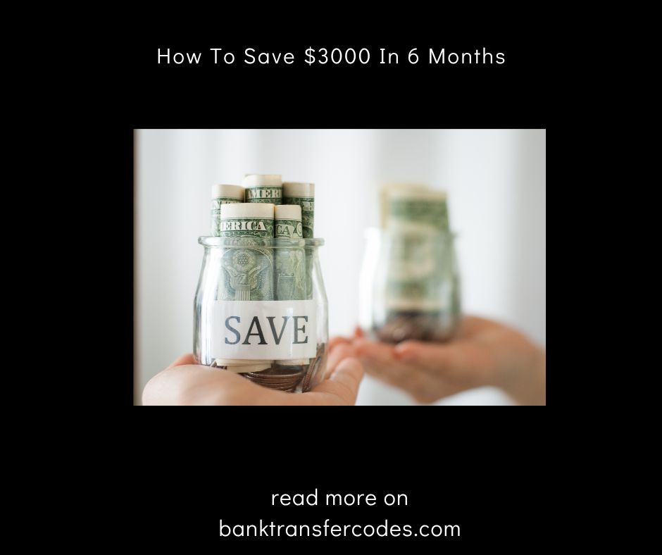 How To Save $3000 In 6 Months