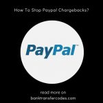 How To Stop Paypal Chargebacks?