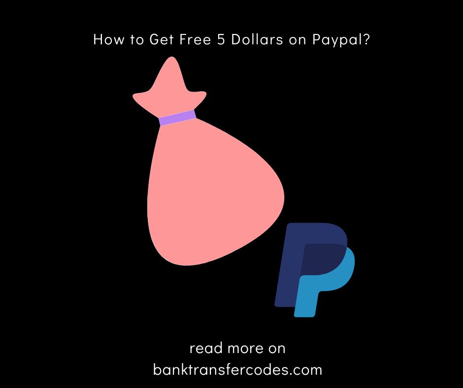 How to Get Free 5 Dollars on Paypal