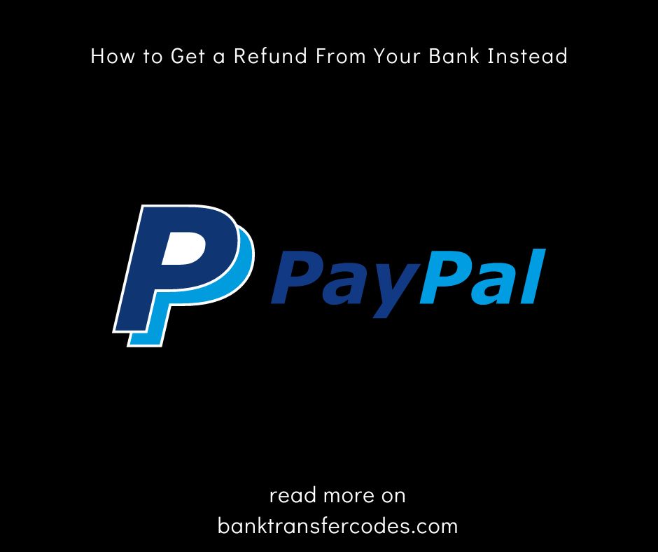 How to Get a Refund From Your Bank Instead