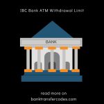 IBC Bank ATM Withdrawal Limit