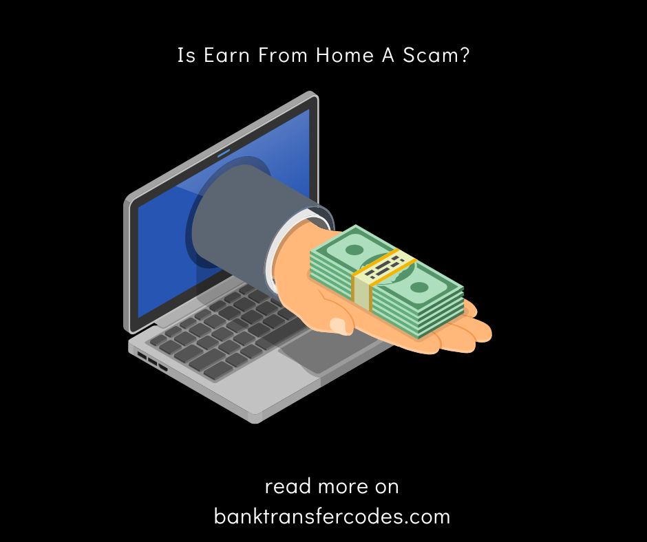 Is Earn From Home A Scam?