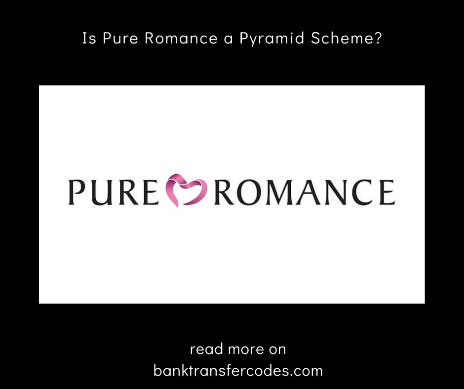 Is Pure Romance a Pyramid Scheme
